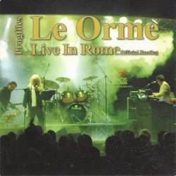 Le Orme : Progfiles: Live in Rome